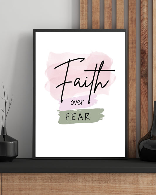 Faith Over Fear Wall Art – Modern Christian Affirmation Print