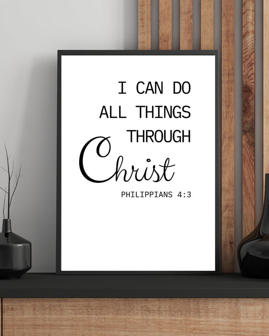 I Can Do All Things Through Christ – Philippians 4:13 Wall Art